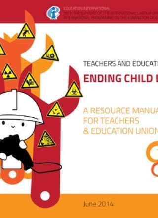 ENDING CHILD LABOUR A resource manual for teachers and education unions